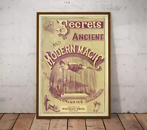 POSTER 1885 Secrets of Ancient & Modern Magic - Mago - Performer - Stage - Foto 1 di 6