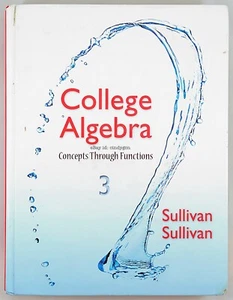 College Algebra Concepts Through Functions 3, Sullivan. Hardcover #1a - Imagen 1 de 5