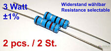2x 3 Watt Metallschicht Widerstand /MetalFilm Resistor ±1% /3W # Ohm, Kohm, Mohm