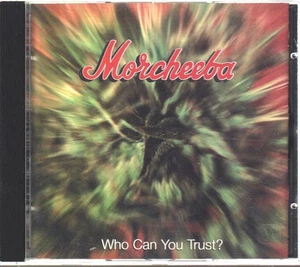 Morcheeba ¿A Quién Puedes Confiar? CD Europa China 0630143732 - Imagen 1 de 2