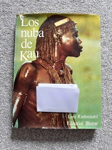 Los nuba de Kau | Leni Riefenstahl | Editorial Blume | Hardback 1st Ed 1978 - Picture 1 of 10
