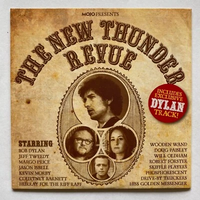 MOJO The New Thunder Revue Exclusive Bob Dylan Track CD Jeff Tweedy Jason Isbell - Image 1 of 2