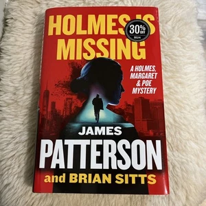 Holmes Is Missing by Patterson James & Brian Sitts HBDJ/1st Edition 2025 NEW - Foto 1 di 2