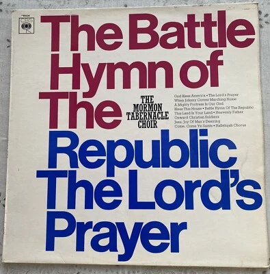 THE BATTLE HYMN OF THE REPUBLIC THE LORD'S PRAYER CBS 63026 LP VINYL RECORD - Image 1 of 4