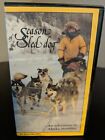 SEASON OF THE SLED DOG VHS Adventure In Alaska Mushing 1988 Mary Shields RARE