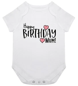 Happy Birthday Mum Baby Grow Babygrow Name Gift Idea Born Love Girl Boy Mummy - Picture 1 of 1