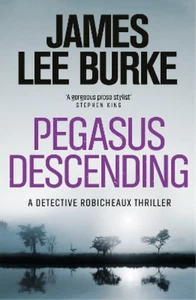 James Lee Burke Pegasus Descending (Taschenbuch) Dave Robicheaux - Picture 1 of 1