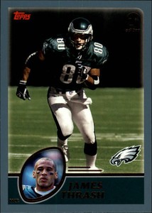 2003 Topps First Edition Philadelphia Eagles Football Card #36 James Thrash