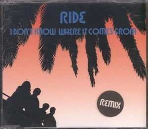 Ride I Don't Know Where It Comes From CD UK Creation 1994 single. Has remix - Picture 1 of 2