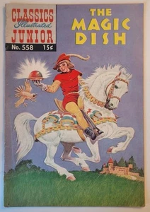 Classics Illustrated Juniors #558 1966 - Gilberton Company - The Magic Dish - Picture 1 of 1