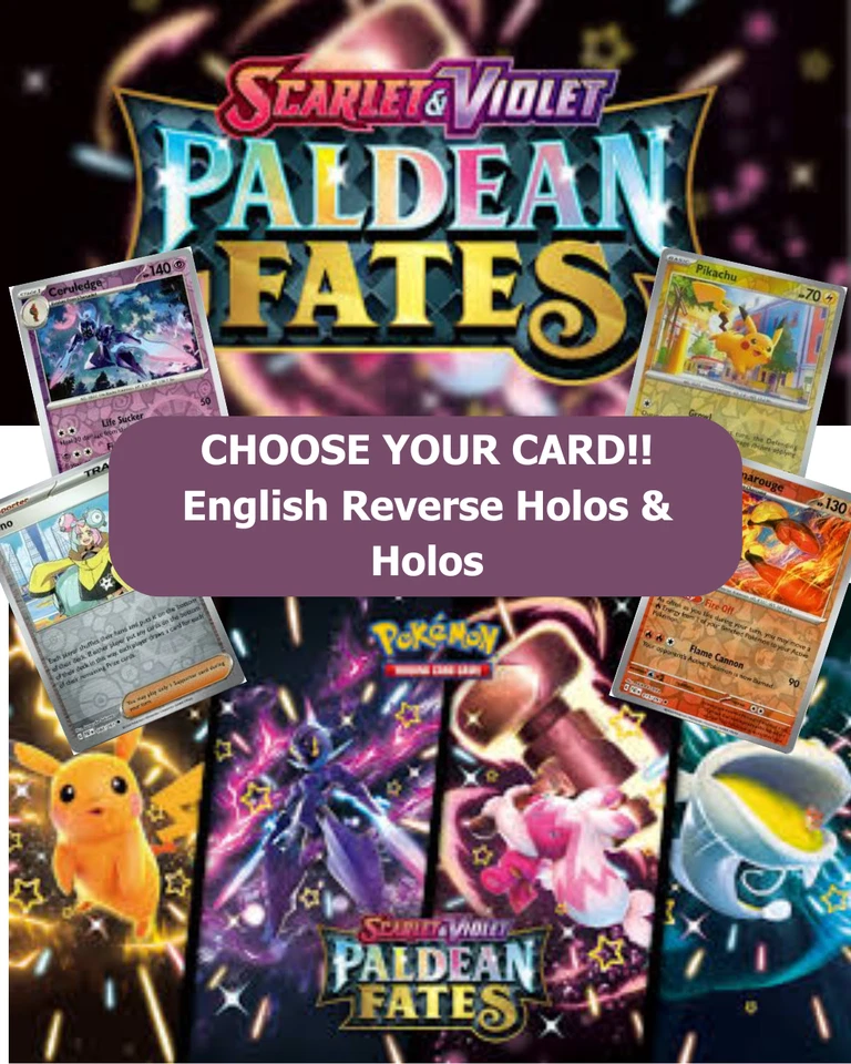 Pokemon Paldean Fates: Choose Your Card! Holo/Reverse Holo NM English Cards - Image 1 of 1