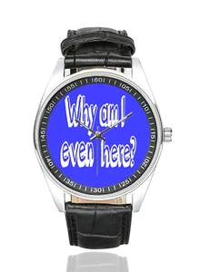 WARUM BIN ICH HIER Humoruhr - Bild 1 von 3