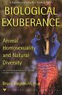 Biological Exuberance: Animal Homos**uality and Natural Diversit