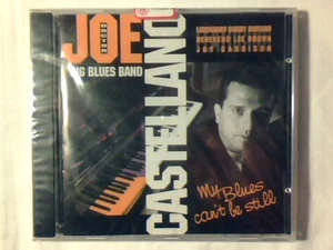DOCTOR JOE CASTELLANO BIG BLUES BAND My blues can't be still cd SEHR SELTEN VERSIEGELT - Bild 1 von 1
