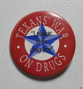 Vintage Pinback Texas War On Drugs "Button - Picture 1 of 2