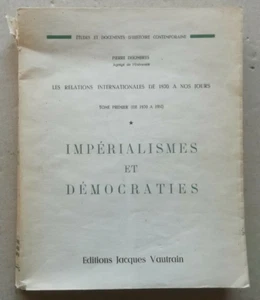 Relations Internationales T 1 Impérialismes & Démocraties DHOMBRES Vautrain 1946 - Picture 1 of 2