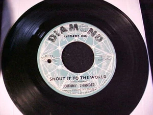 JOHNNY THUNDER Send Her To Me / Shout It The World NORTHERN SOUL 45 Diamond HEAR - Picture 1 of 3