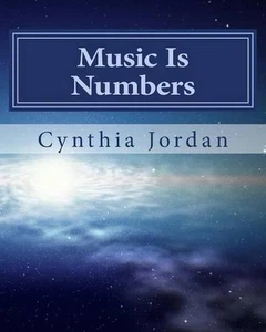 Music Is Numbers: Understanding the Nashville Number System by Cynthia Jordan (E - Picture 1 of 1