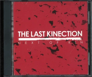 175DA NEW SEALED (CD) THE LAST KINECTION NEXT OF KIN - Picture 1 of 3