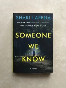Someone We Know Book Shari Lapena softcover USA Edition Penguin Doubleday Canada - Imagen 1 de 7