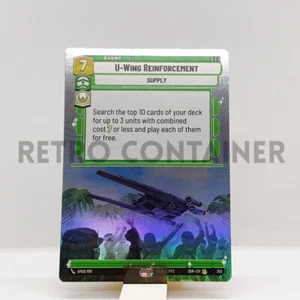 STAR WARS UNLIMITED SPARK OF REBELLION 368 U-Wing Reinforcement Foil Hyperspace - Picture 1 of 1