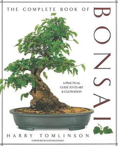 The Complete Book of Bonsai: A Practical Guide to Its Art and Cultivation - Picture 1 of 1