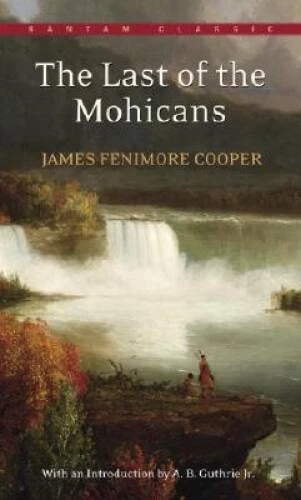 The Last of the Mohicans (Bantam Classics) - Mass Market Paperback - ACCEPTABLE Foto 1 de 1