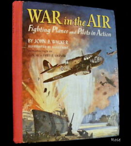 1941 WAR IN THE AIR Fighting Planes & Pilots in Action Walker WWll Illustrated