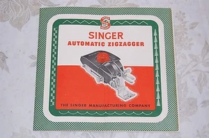 Zigzag, Zigzagger Instruction Manual 160986 for Singer 301 301A Sewing Machines. - Bild 1 von 8
