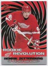 03/04 PACIFIC PRISM ROOKIE REVOLUTION Henrik Zetterberg #6