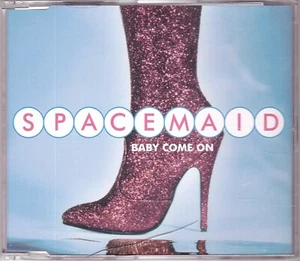 Spacemaid - Baby Come On (Maxi-CD 1997) - Bild 1 von 2