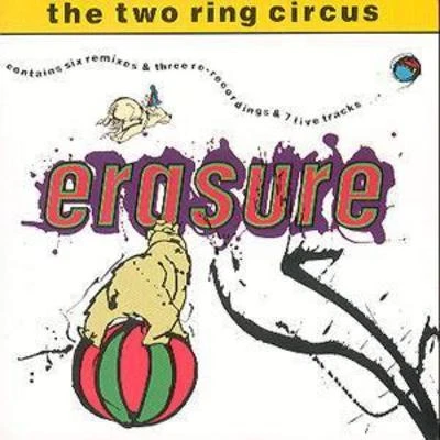 Erasure: Two Ring Circus - Image 1 of 1