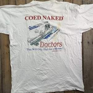 Coed Naked Doctors Only Hurt For Minute VTG T-Shirt Mens Size 2XL - Picture 1 of 7