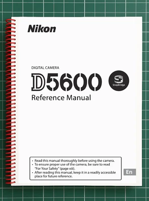 尼康 D5600 — 用户参考手册指南 — 422 页 — 美国印刷和装订 — 第 1/4 张图片