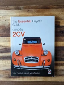 The Essential blBuyers Guide Fitroën 2CV. Mark Paxton. - Imagen 1 de 5