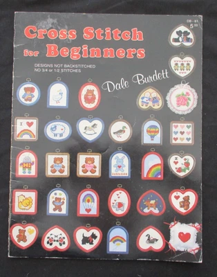 CROSS STITCH FOR BEGINNERS BOOK DALE BURDETT DB-81 CHARTS EASY PATTERNS 1989 - image 1 of 4