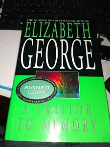 (SIGNED) A Traitor to Memory (Insp. Lynley Mystery, Book 11) By ELIZABETH GEORGE - Imagen 1 de 3
