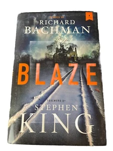 Blaze Richard Bachman Stephen King 2007 Hardcover First Edition 1st Printing - Imagen 1 de 8