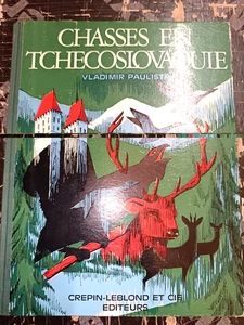 CHASSE CHASSES EN TCHECOSLOVAQUIE VLADIMIR PAULISTA EO 1968 ILLUSTRE CARTONNE - Foto 1 di 3