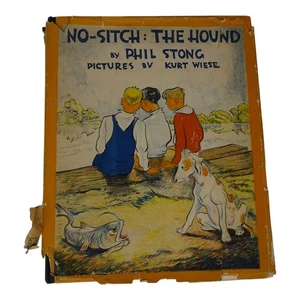 No-Sitch The Hound 1936 1st Edition Phil Stong Illustrated Kurt Wiese w DJ - Picture 1 of 18