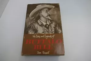The Lives and Legends of Buffalo Bill by Don Russell Stated First Edition HB - Imagen 1 de 5