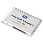 FRIDGE MAGNET - Alltan an t-Salainn, Highland, Scotland - Lat/Long NH7269