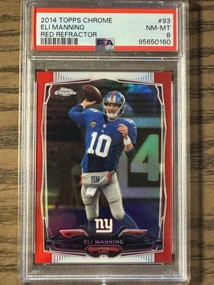 2014 Topps Chrome Eli Manning Red Refractor /25  PSA 8 Giants - Image 1 of 2