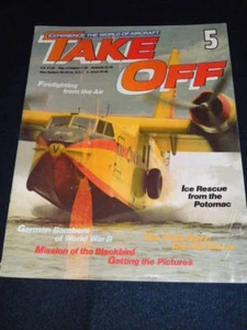 TAKE OFF AIRCRAFT MAGAZINE #5 - FIRFIGHTING FROM THE AIR - Imagen 1 de 1