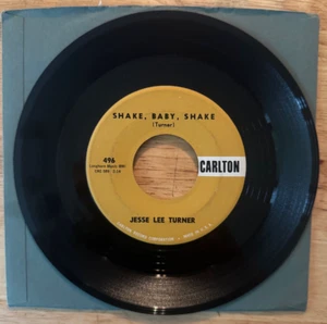 ROCK 45 7" SP JESSE LEE TURNER SHAKE BABY SHAKE - Picture 1 of 2