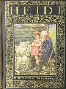 Heidi Johanna Spyri 1927 Winston Co Illustrated by Clara M. Burd Hardcover - Picture 1 of 7