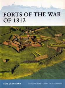 OSPREY FORTRESS 106 FORTS OF THE WAR OF 1812 FT McHENRY FT MIFFLIN CASTLE WILLIA - Picture 1 of 1