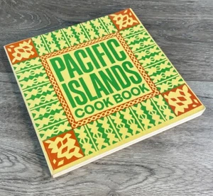 PACIFIC ISLANDS COOK BOOK: RECIPES By Monica Bayley *Excellent Condition* - Picture 1 of 8