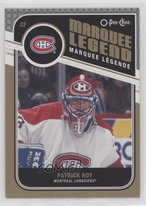 2011-12 O-Pee-Chee Marquee Legend Patrick Roy #519 HOF