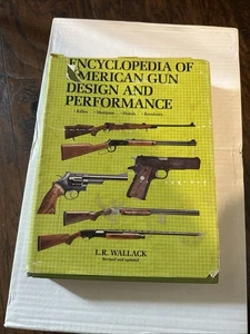 Encyclopedia Of American Gun Design And Performance - Picture 1 of 8